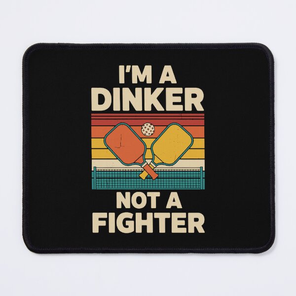 Item preview, Pickleball Funny Player I'm A Dinker Not A Fighter designed and sold by LuminOrb.