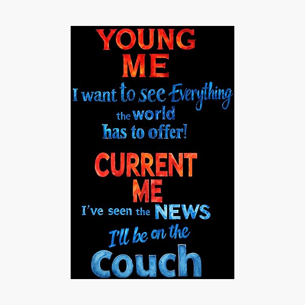 Item preview, Young Me: 'I want to see everything the world has to offer!'. Current Me: 'I've seen the news. I'll be on the couch designed and sold by Pirate-Coast.
