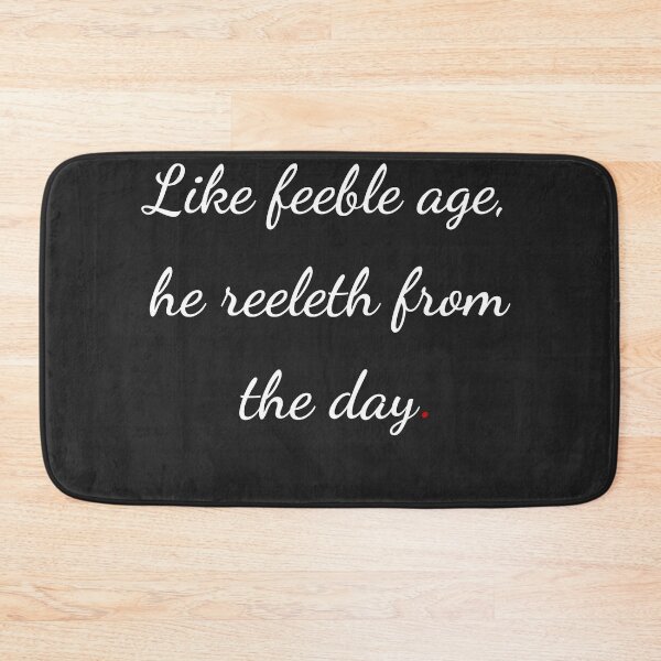 Item preview, "Like feeble age, he reeleth from the day" - handwriting white designed and sold by ariksworld.