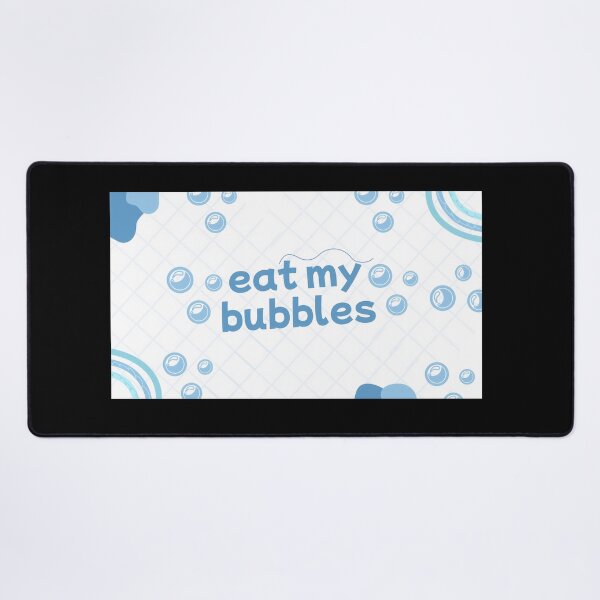 Item preview, Eat My Bubbles Cute Pastel Blue Aesthetic Typography designed and sold by ascendzero.