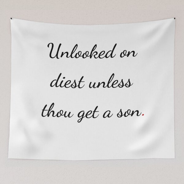 Item preview, "Unlooked on diest, unless thou get a son" - handwriting black designed and sold by ariksworld.