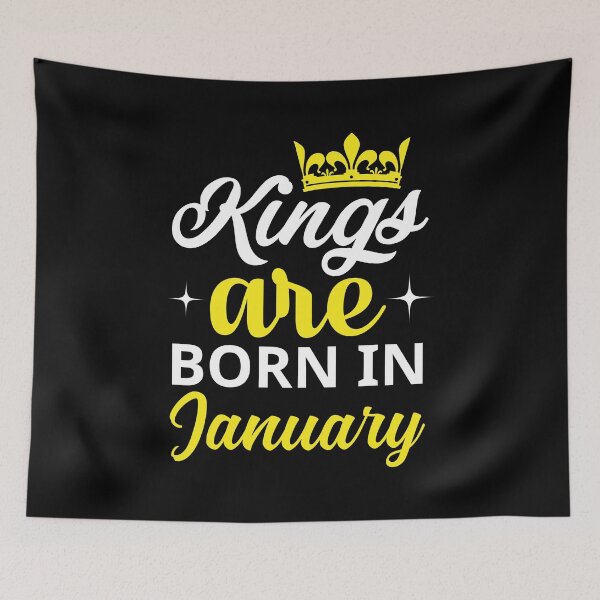 Item preview, Kings are Born in January designed and sold by Horizon-Design.