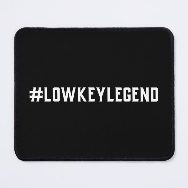 Item preview, #LowKeyLegend Hashtag T-Shirt designed and sold by DwishOriginals.