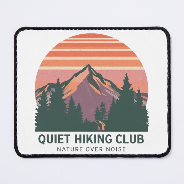 Item preview, Quiet Hiking Club – Nature Over Noise designed and sold by KapiPrint.