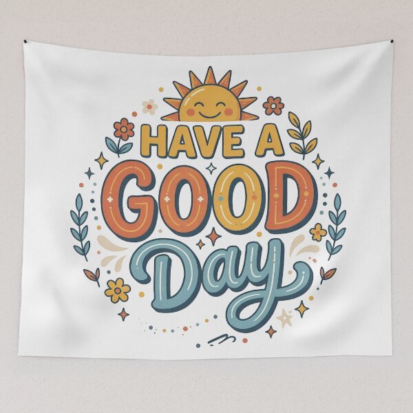 Item preview, Have A Good Day Cute Sun Retro Typography Aesthetic Positive Quote Design designed and sold by Infinite Art Lab.