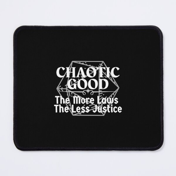 Item preview, Chaotic Good Tabletop Alignment Quote designed and sold by ophfujmokw33.