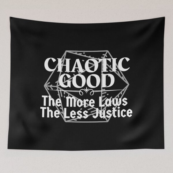 Item preview, Chaotic Good Tabletop Alignment Quote designed and sold by ophfujmokw33.