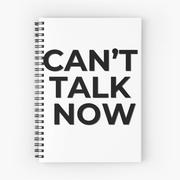 Item preview, Can’t Talk Now Funny Minimalist Quote designed and sold by MoodOffline12427.