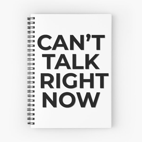 Item preview, Can’t Talk Right Now Funny Minimalist Quote designed and sold by MoodOffline12427.