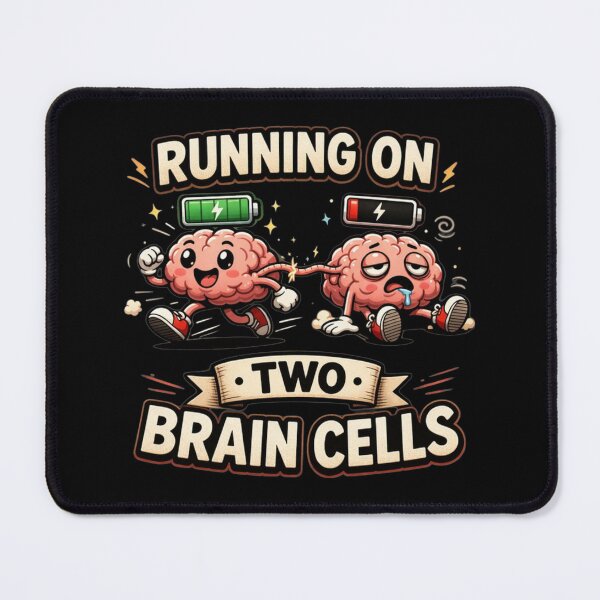Item preview, Running On Two Brain Cells Funny Meme Minimal Design designed and sold by Tropivaro.