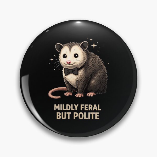 Item preview, Mildly Feral But Polite Funny Cute Animal Meme Design designed and sold by Tropivaro.