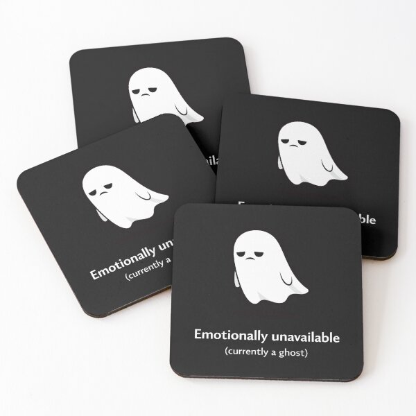 Item preview, A Little Bit Haunted: Emotionally unavailable (currently a ghost) designed and sold by Haunted House of Cards.