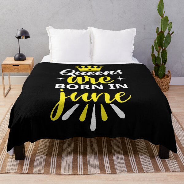 Item preview, Queens are Born in June designed and sold by Horizon-Design.