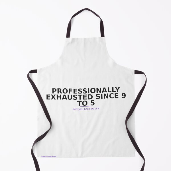 Item preview, Professionally Exhausted Since 9 To 5 Funny Work Shirt designed and sold by TheCasualPrint.
