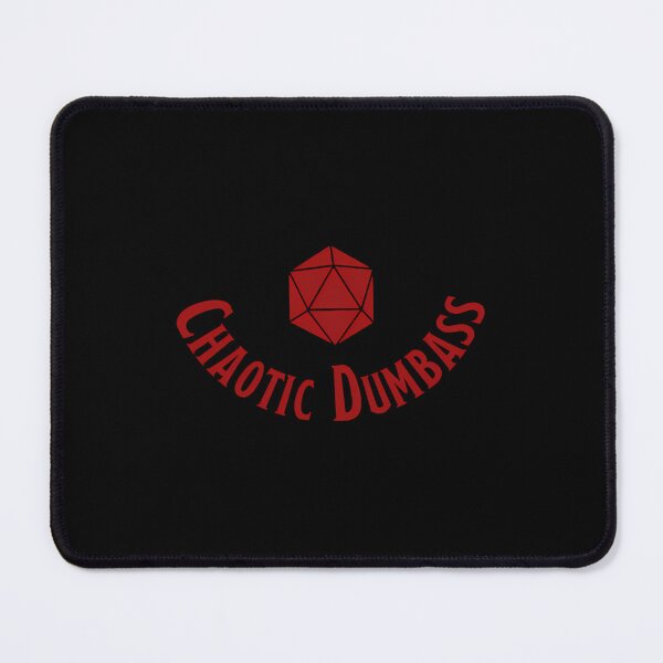 Item preview, Chaotic Dumbass D20 Dice Funny RPG designed and sold by ipjbrhrzfqo79.