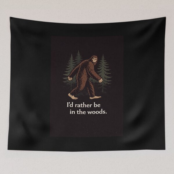 Item preview, A Little Bit Haunted: I’d rather be in the woods. (Bigfoot) designed and sold by Haunted House of Cards.