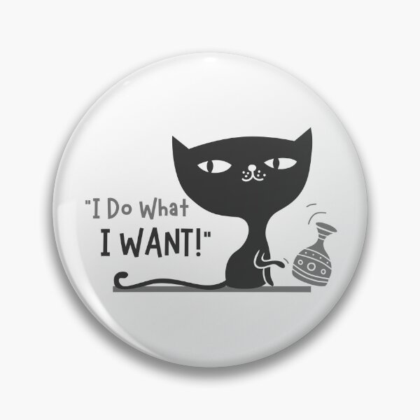 Item preview, I Do What I Want designed and sold by Artify Shirts.