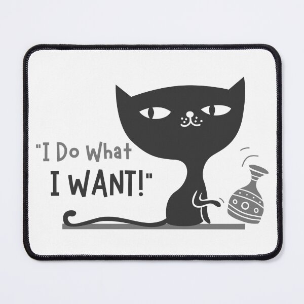 Item preview, I Do What I Want designed and sold by Artify Shirts.