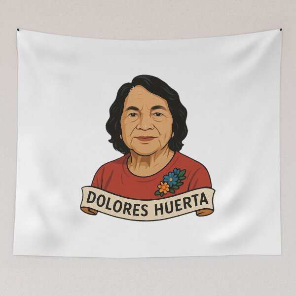 Item preview, dolores huerta designed and sold by NRSROTE.