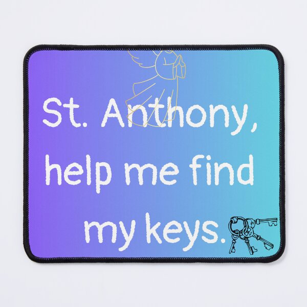 Item preview, St. Anthony – Help Me Find My Keys – Catholic Humor Design designed and sold by victorugbesales.