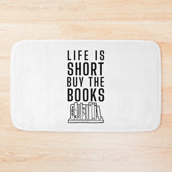 Item preview, Life is short, buy the books designed and sold by A Fabulous Production.
