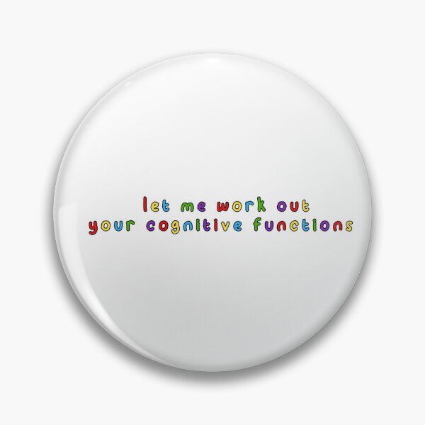 Item preview, let me work out your cognitive functions designed and sold by Girlmeetsjess.