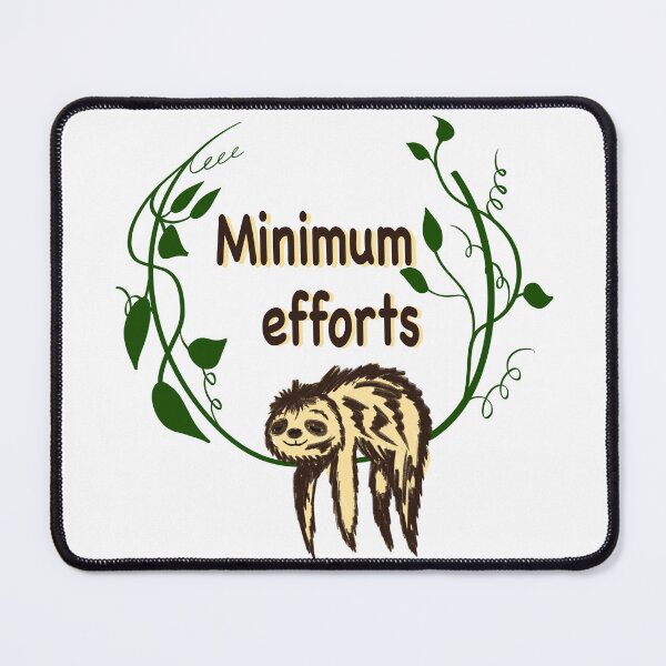 Item preview, Lazy sloth minimum efforts club designed and sold by Maryart8.