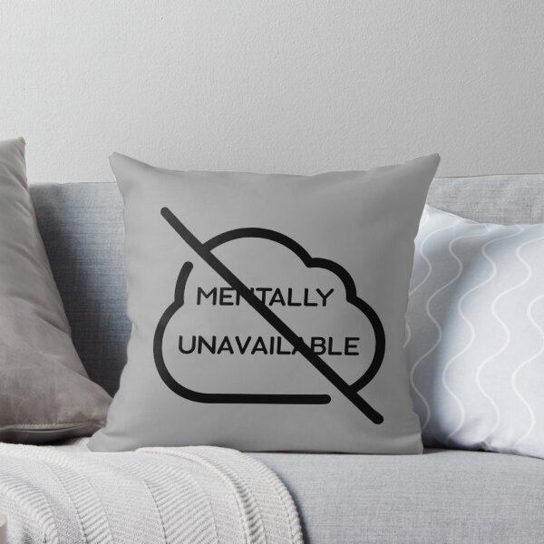 Item preview, "Mentally Unavailable" Funny Graphic | Sarcastic Introvert Design designed and sold by PrintofAngel.