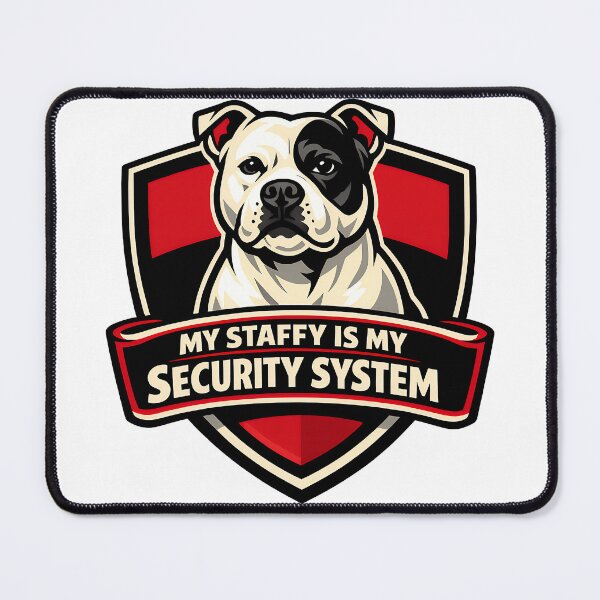 Item preview, My Staffy Is My Security System designed and sold by BestFriendTees.