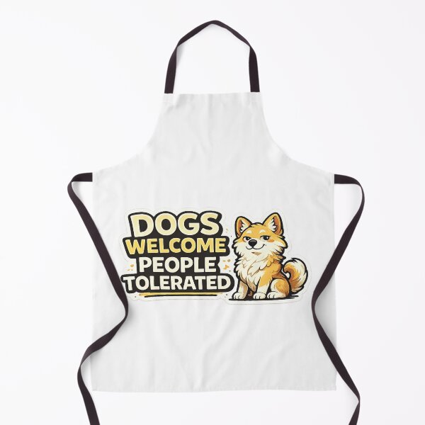 Item preview, Dogs Welcome People Tolerated Funny Dog Lover Design designed and sold by StyleLap.