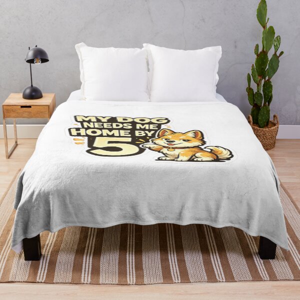 Item preview, My Dog Needs Me Home By 5 Funny Dog Owner Design designed and sold by StyleLap.