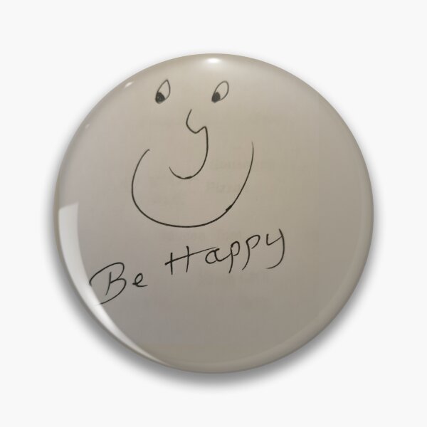 Item preview, Be Happy designed and sold by AlienAlmanac.