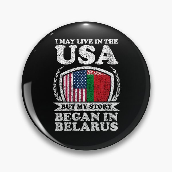 Item preview, I May Live In USA But My Story Began In Belarus designed and sold by GabbyKash.