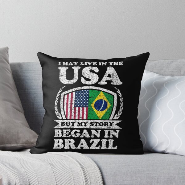 Item preview, I May Live In USA But My Story Began In Brazil   designed and sold by GabbyKash.