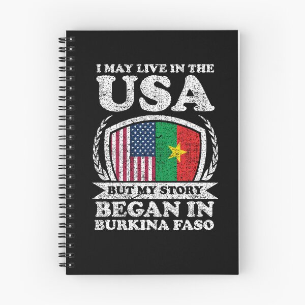 Item preview, I May Live In USA But My Story Began In Burkina Faso designed and sold by GabbyKash.