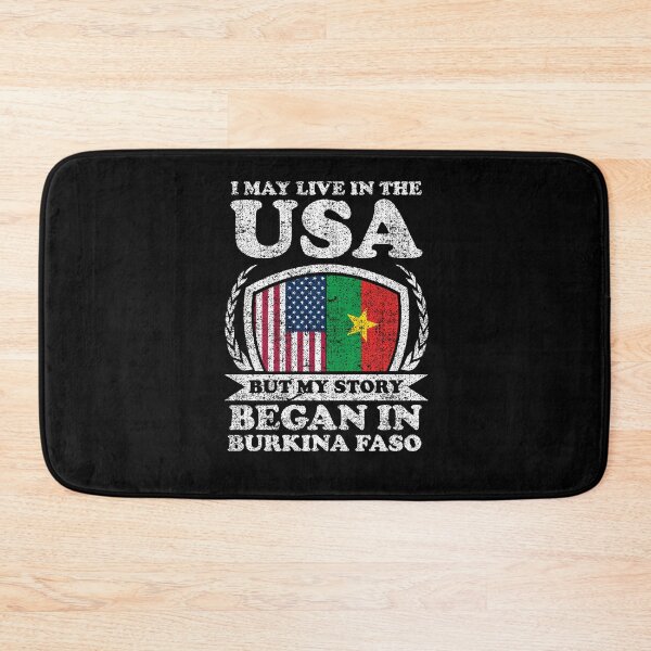 Item preview, I May Live In USA But My Story Began In Burkina Faso designed and sold by GabbyKash.