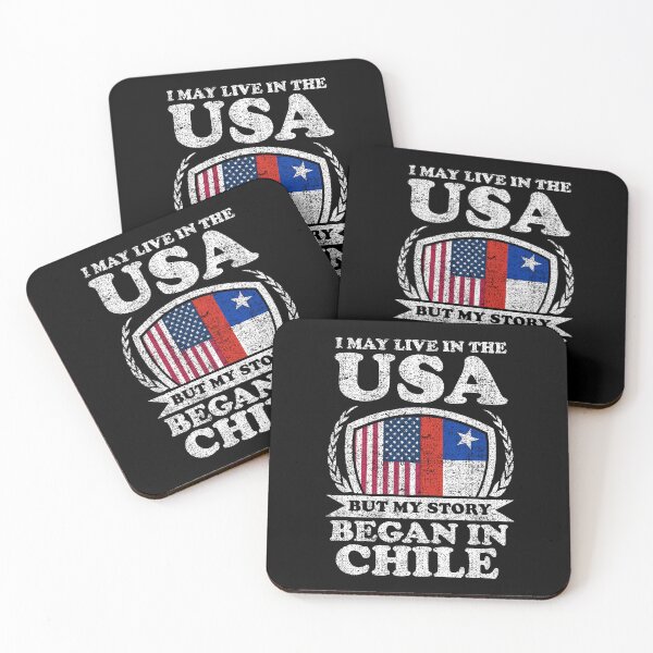 Item preview, I May Live In USA But My Story Began In Chile designed and sold by GabbyKash.