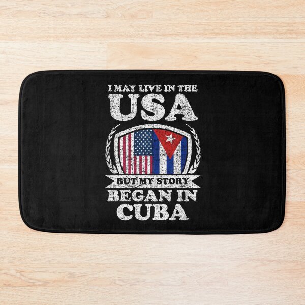 Item preview, I May Live In USA But My Story Began In Cuba  designed and sold by GabbyKash.
