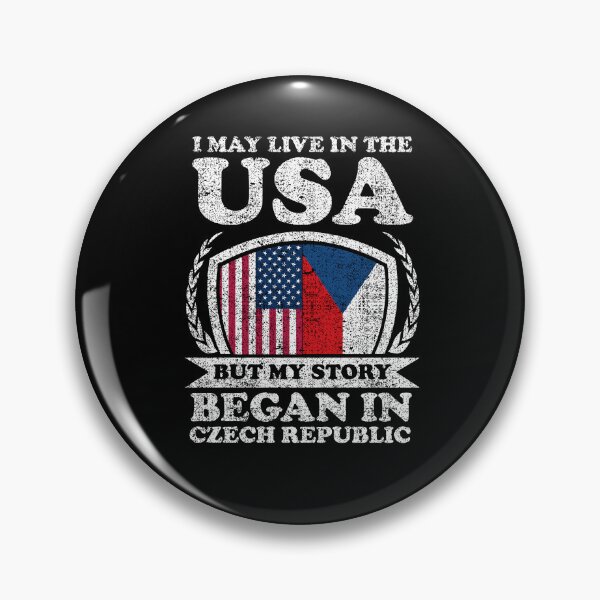 Item preview, I May Live In USA But My Story Began In Czech Republic designed and sold by GabbyKash.