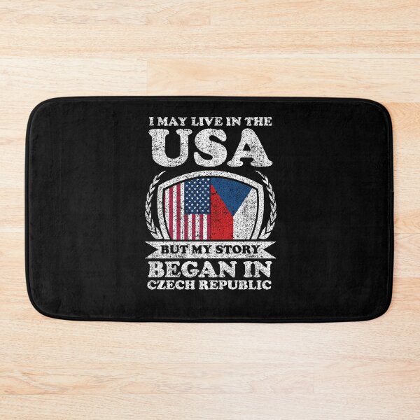 Item preview, I May Live In USA But My Story Began In Czech Republic designed and sold by GabbyKash.