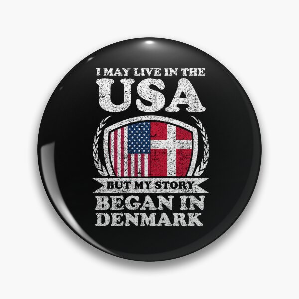Item preview, I May Live In USA But My Story Began In Denmark designed and sold by GabbyKash.