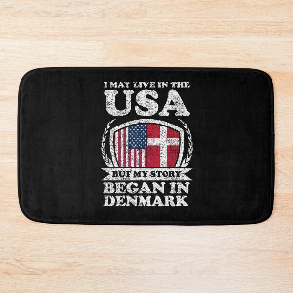 Item preview, I May Live In USA But My Story Began In Denmark designed and sold by GabbyKash.