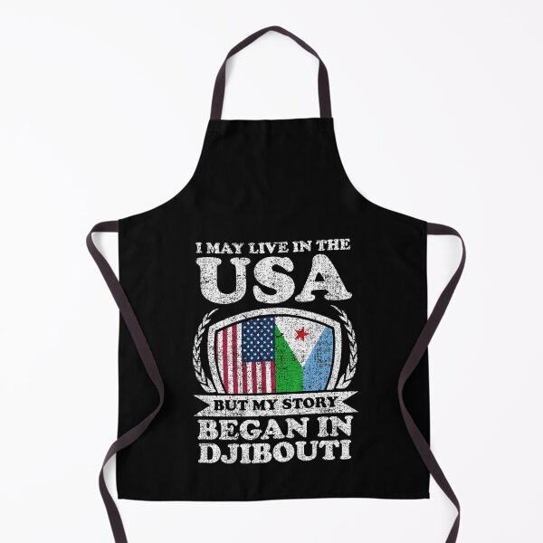Item preview, I May Live In USA But My Story Began In Djibouti   designed and sold by GabbyKash.