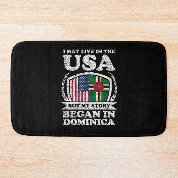 Item preview, I May Live In USA But My Story Began In Dominica designed and sold by GabbyKash.