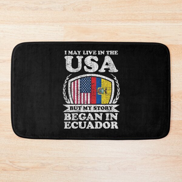 Item preview, I May Live In USA But My Story Began In Ecuador designed and sold by GabbyKash.