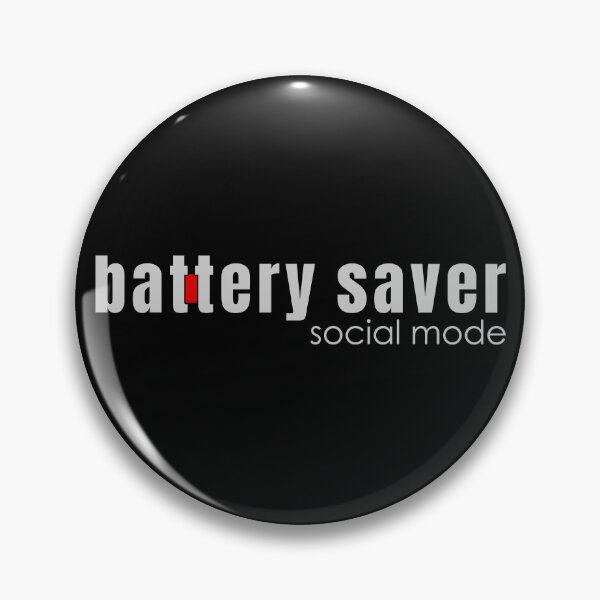Item preview, Battery Saver Social Mode Minimal Introvert Design | Low Social Energy Funny Quote designed and sold by PixelPlush.