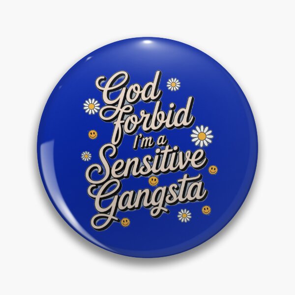 Item preview, God Forbid I’m a Sensitive Gangsta designed and sold by JaroCreates.
