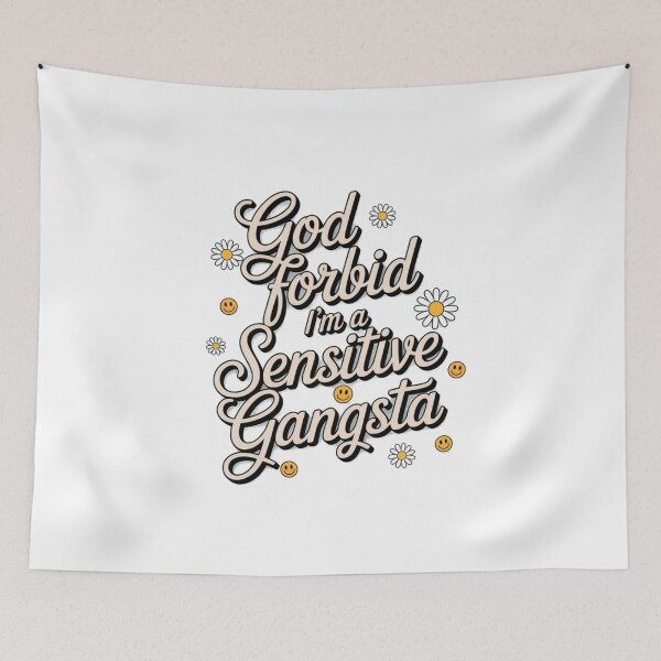 Item preview, God Forbid I’m a Sensitive Gangsta designed and sold by JaroCreates.