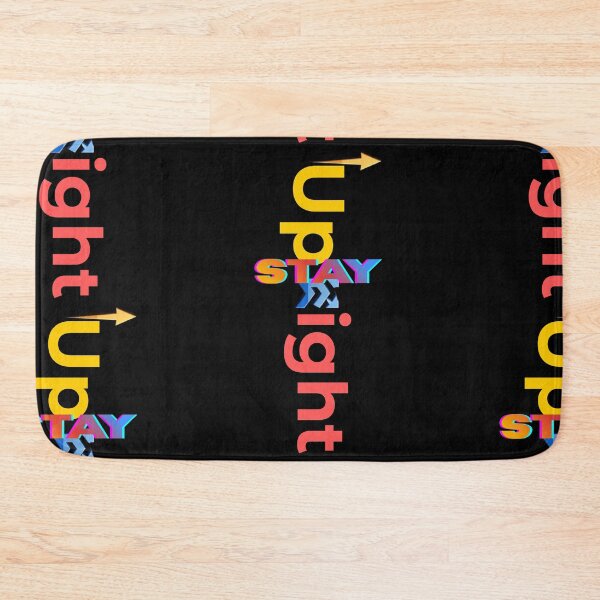 Item preview, Stay Upright Rise No Matter What | Bold Growth Mindset Design designed and sold by BeatyinChaos.