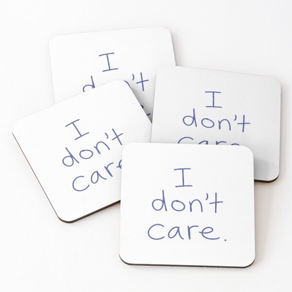 Item preview, I Don't Care designed and sold by DemureArtsy.